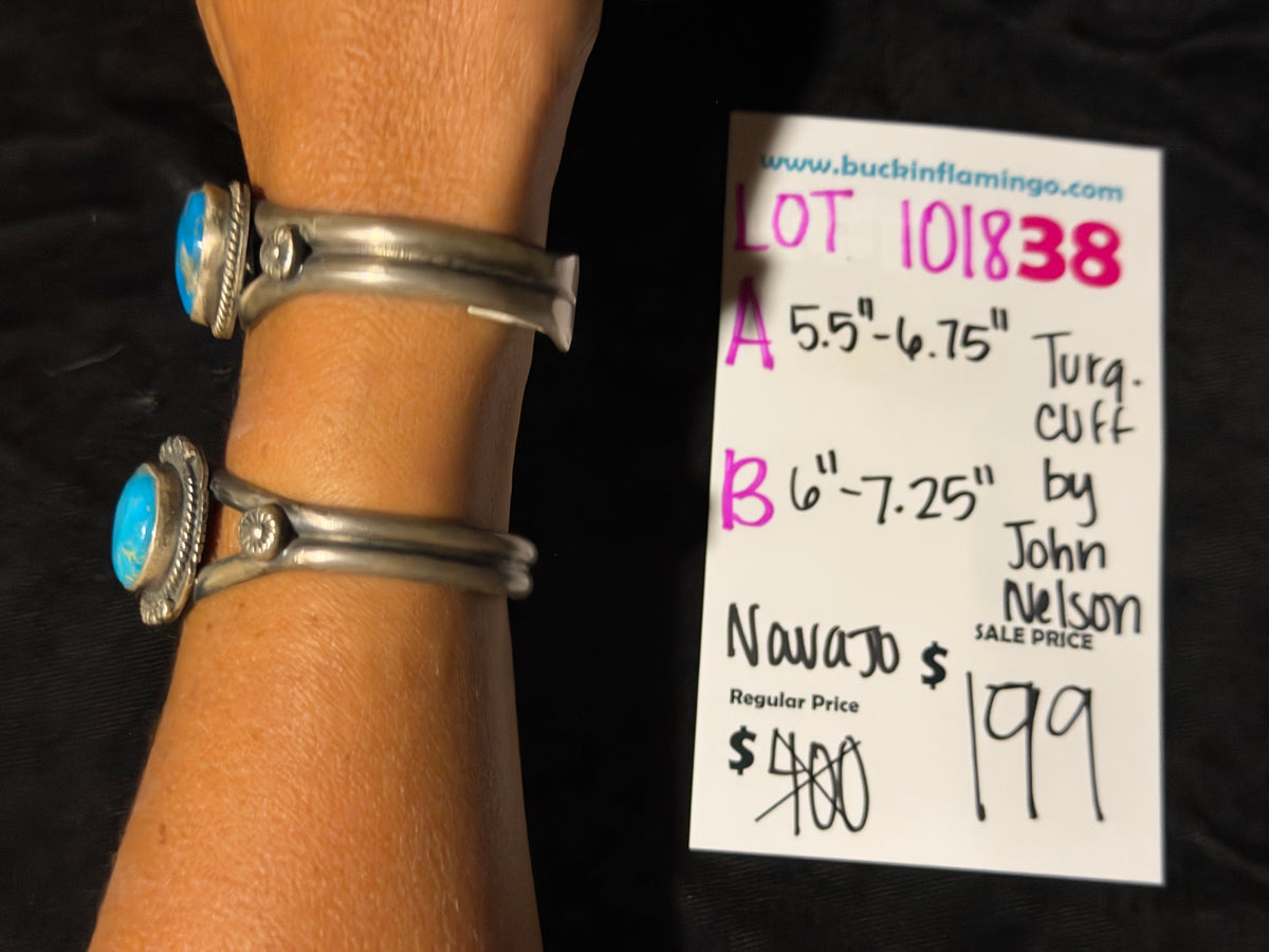 LOT 38 A 10/18 Turquoise Cuff by John Nelson, Navajo 5.5”-6.75”