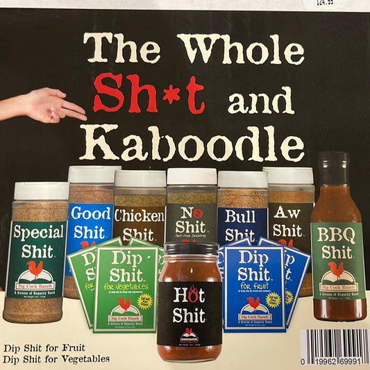 The Whole Sh*t and Kaboodle