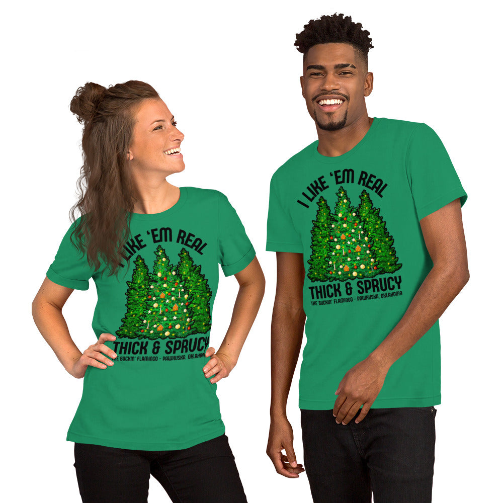 Thick and Sprucy (No Logo) Unisex t-shirt